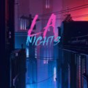 LA Nights - Goodbye ()