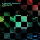 Kareem Martin & Feed Me Groove - Mambazo (Feed Me Groove Remix)