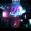 LA Nights - Flashback