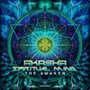 Akasha (BR) & Akasha (BR) vs Spiritual Mind & Spiritual Mind - Alien Signals