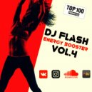 DJ FLASH - ENERGY BOOSTER VOL.4
