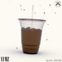 YUMZ - BLACK COFFEE (Original Mix)