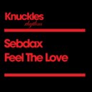 Sebdax - Feel The Love