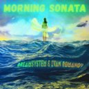 DreamSystem & Ivan Romanov - Morning Sonata