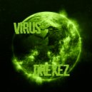 Drexez - Virus