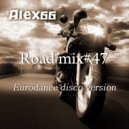 Alex66 - Road mix#47