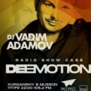 Deemotion Radio show - [Episode 078] (X-Sive Adamov)