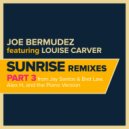 Joe Bermudez & Louise Carver - Sunrise (feat. Louise Carver) (Jay Santos & Bret Law Remix Instrumental)