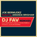 Joe Bermudez & Amanda Brigham - DJ Fav (feat. Amanda Brigham) (Alan Morris Remix Instrumental)