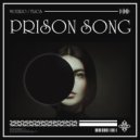 Moziro & FL1CS - Prison Song
