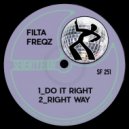 Filta Freqz - Right Way