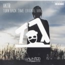 VKTR - Turn Back Time