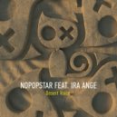 Nopopstar & Ira Ange - Desert Voice (Revox Mix)