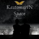KastomariN - Space