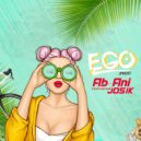 Ab-Ani & Josik - Ego (Pride) (feat. Josik) (Original Mix)