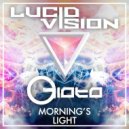 Lucid Vision & Gioto - Morning's Light