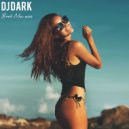 Dj Dark - Beach Memories (August 2019)