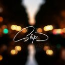sllip - Never Let You Go