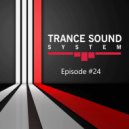 Evgeny Kutsenok - Trance Sound System (Vol. 24)