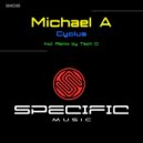 Michael A - Cyclus (Tech D Remix)