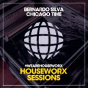 Bernardo Silva - Chicago Time (House Dub Mix)