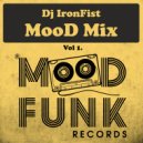 IronFist - MooD Mix