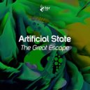 Artificial State - The Great Escape (Original Mix)