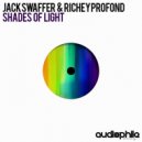 Jack Swaffer & Richey Profond - Shades Of Light