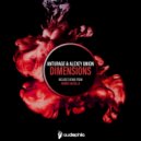 Alexey Union & Anturage - Dimensions (Andre Gazolla Re-Interpretation)