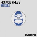 Francis Prève - Weeble ()