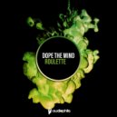 Dope The Mind - Typhon ()