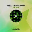 Albzzy & Machaon - Talkin'
