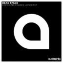 Dead Space - Underground