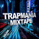 Dj Trias - TrapMania Mixtape Vol.11