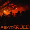 Acetum x FAdeR_WoLF - Featanulli