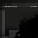 Kaiser Waldon - Acceptance (Juli Lee Remix)