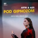 Artik & Asti - Под Гипнозом (Kolya Funk & Shnaps Radio Mix)