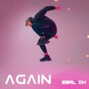 DK & S3RL - Again (Original Mix)