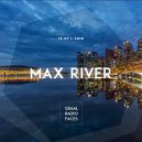 Max River - Graal Radio Faces (15.07.2019)