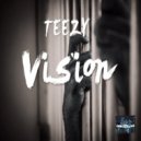 Teezy & Gold Standard Ltd & RoadRunner Production Team - Visions (feat. Gold Standard Ltd)