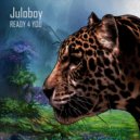 Juloboy - Ready 4 You
