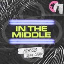 Alesso & SUMR CAMP - In The Middle