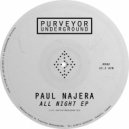 Paul Najera & Jr. Quijada - All Night (Original Mix)