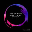 Jennifer Marley & DJ Sisco - About To Crash (DJ Sisco Remix)