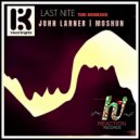Inland Knights & Moshun - Last Nite (Moshun Onesei Rising Dark Club Mix)