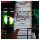 Vitolly - Live Set 100 % Bar (07.09.19) ()
