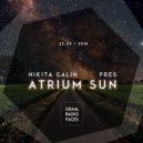 Nikita Galin pres. Atrium Sun - Graal Radio Faces