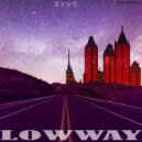 TryL - Lowway