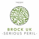 Brock UK - Serious Peril (SPD Remix)