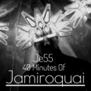 Je55 - 40 Minutes Of Jamiroquai